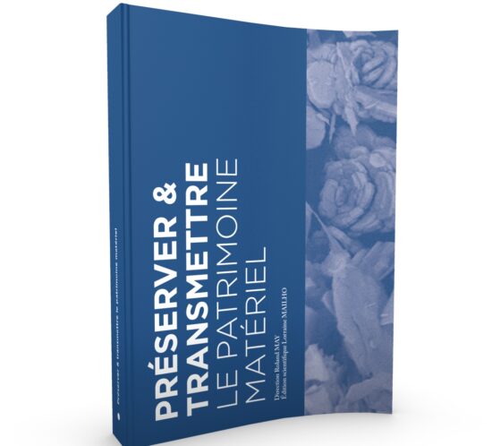 Préserver et transmettre le patrimoine